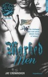 Marked men - Tome 02 - Jay Crownover - 9782755625868