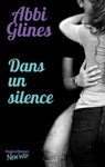 Dans un silence - Abbi Glines - 9782755630428