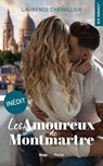 Les amoureux de Montmartre - Laurence Chevallier - 9782755664478