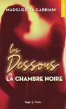 Les dessous de la chambre noire - Margherita Gabbiani - 9782755673432
