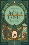 Le dernier conte T01 - Alexiane Thill - 9782755681628