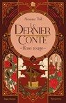 Le dernier conte T02 - Alexiane Thill - 9782755681635