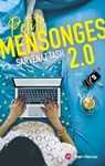Petits Mensonges 2.0 - Sarvenaz Tash - 9782755682311
