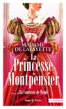 La princesse de Montpensier - Madame de Lafayette - 9782755695519
