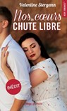 Nos coeurs en chute libre - Valentine Stergann - 9782755697551