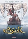 Aslak T01 - L'oeil du monde - Hub ; Fred WEYTENS ; Emmanuel Michalak ; Drac - 9782756040707