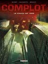 Complot T01 - Gihef ; Luc Brahy - 9782756060446