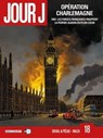 Jour J T18 - Opération Charlemagne - Fred Duval ; Jean-Pierre Pécau ; Maza - 9782756068220