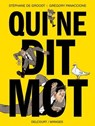 Qui ne dit mot - Grégory Panaccione ; Stéphane de Groodt - 9782756079639