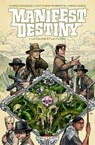 Manifest destiny T01 - Chris Dingess ; Matthew Roberts - 9782756084237