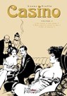 Casino T04 - Rubino Ventura ; Leone Frollo - 9782756093659
