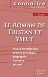 Fiche de lecture Le Roman de Tristan et Yseut (Analyse litteraire de reference et resume complet) - BEDIER,  Joseph - 9782759302147