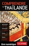 Comprendre la Thaïlande - Olivier Girard - 9782765807797