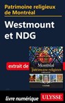 Patrimoine religieux de Montréal - Westmount et NDG - Siham Jamaa - 9782765837824