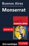 Buenos Aires - Monserrat - Jean Boucher ; Jean-François Bouchard ; Marie-Karine Manoli - 9782765850564