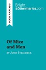 Of Mice and Men by John Steinbeck (Book Analysis) - Bright Summaries - 9782806274175