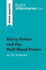 Harry Potter and the Half-Blood Prince by J.K. Rowling (Book Analysis) - Bright Summaries - 9782808013147