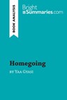 Homegoing by Yaa Gyasi (Book Analysis) - Bright Summaries - 9782808018807