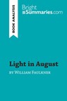 Light in August by William Faulkner (Book Analysis) - Bright Summaries - 9782808019613