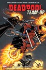 Deadpool Team Up T01 - David Lapham ; Stuart Moore - 9782809461329