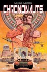 Chrononauts T01 - Mark Millar ; Sean Gordon Murphy - 9782809462234