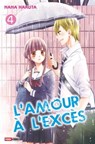 L'amour à l'excès T04 - Nana Haruta - 9782809466300