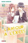 L'amour à l'excès T05 - Nana Haruta - 9782809466447