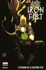 Iron Fist (2007) T03 - Duane Swierczynski ; Matt Fraction ; Giuseppe Camuncoli ; Travel Foreman ; Russ Jr Heath ; Juan Doe ; Tonci Zonjic ; David Lapham ; Kano ; Timothy Green Jr - 9782809475692