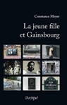 La jeune fille et Gainsbourg - Constance Meyer - 9782809804546