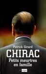 Chirac - Petits meurtres en famille - Patrick Girard - 9782809815399