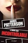 Incontrôlable - James Patterson ; David Ellis - 9782809824957