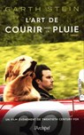 L'art de courir sous la pluie - Garth Stein - 9782809827453