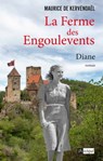 La Ferme des Engoulevents - Tome 2 Diane - Maurice de Kervénoaël - 9782809843569