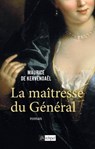 La maîtresse du Général - Maurice de Kervénoaël - 9782809849189