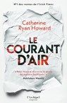 Le courant d'air - Catherine Ryan Howard - 9782809850895