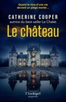 Le Château - Catherine Cooper - 9782809853506