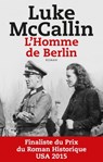 L'Homme de Berlin - Luke McCallin - 9782810006731