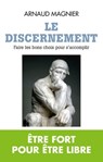 Le Discernement - Arnaud Magnier - 9782810007202