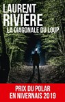 La Diagonale du loup - Laurent Rivière - 9782810007875
