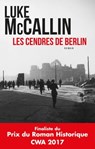 Les cendres de Berlin - Luke McCallin - 9782810008179