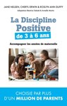 La Discipline positive de 3 à 6 ans - Jane Nelsen - 9782810009534