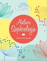 Ateliers Sophrologie - Christine Chelin Desvigne - 9782810430376