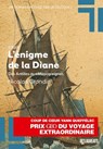 L'énigme de la Diane - des Antilles aus Mascareignes - Tome 2 - Nicolas Grondin - 9782810442348