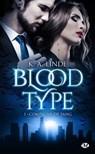 Blood Type, T1 : Compagne de sang - K.A. Linde - 9782811227043