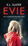 Evie - K.L. Slater - 9782811232184