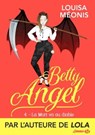 Betty Angel, T4 : La Mort va au diable - Louisa Méonis - 9782811237363