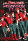 Les Brigades Immunitaires Black T05 - Issey Hatsuyoshiya ; Shigemitsu Harada ; Akane Shimizu - 9782811659233