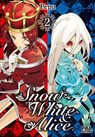 Snow White & Alice T02 - Pepu - 9782811665067