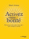 Activez votre bonté - Shari Arison - 9782813212054