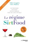 Le régime SirtFood - Un programme diététique révolutionnaire pour une santé optimale - Aidan Goggins ; Glen Matten - 9782813221148